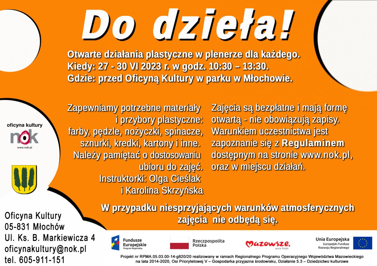Otwarte działania plastyczne w plenerze dla każdego przed Oficyną Kultury w parku w Młochowie 